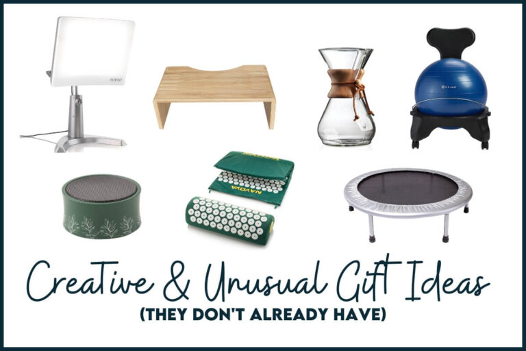 Creative & Unusual Gift Ideas (They Don’t Already Have)